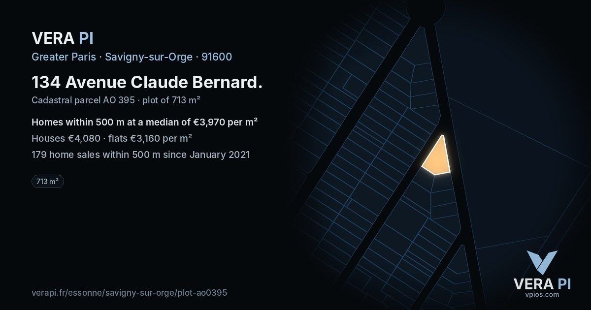 134 Avenue Claude Bernard, Savigny-sur-Orge at night – the plot lit, the parcels around coloured by the prices near them