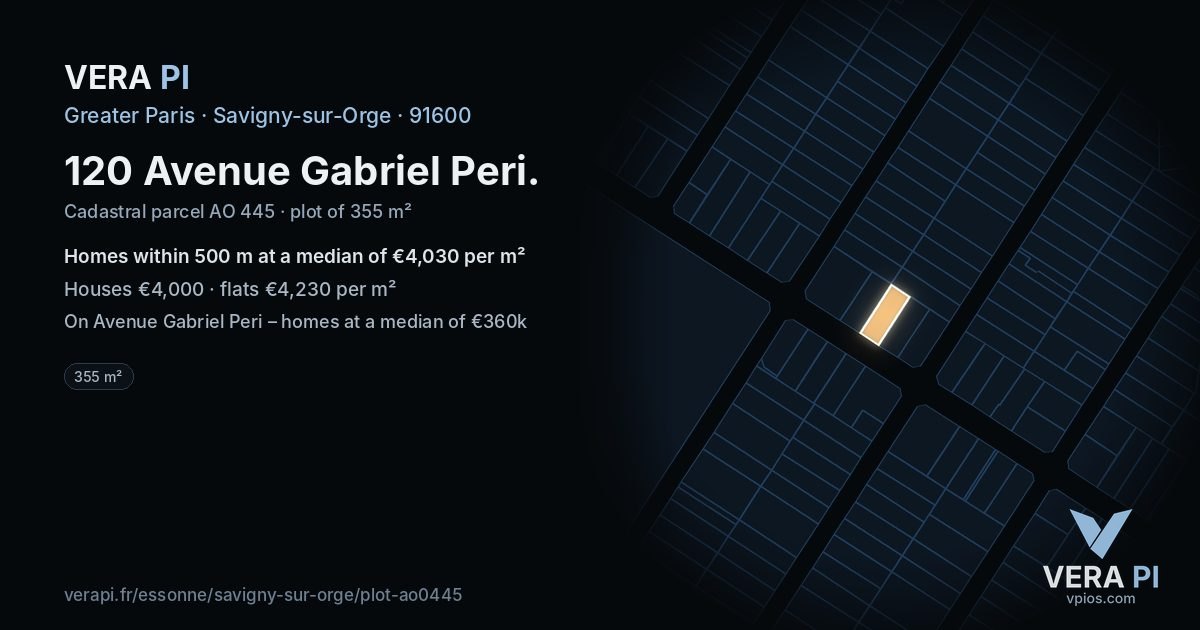 120 Avenue Gabriel Peri, Savigny-sur-Orge at night – the plot lit, the parcels around coloured by the prices near them