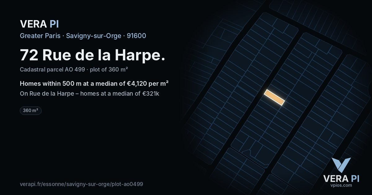 72 Rue de la Harpe, Savigny-sur-Orge at night – the plot lit, the parcels around coloured by the prices near them