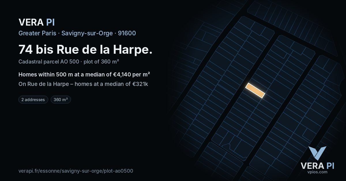 74 bis Rue de la Harpe, Savigny-sur-Orge at night – the plot lit, the parcels around coloured by the prices near them