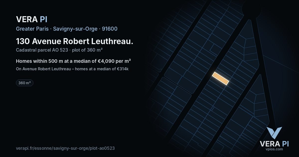 130 Avenue Robert Leuthreau, Savigny-sur-Orge at night – the plot lit, the parcels around coloured by the prices near them