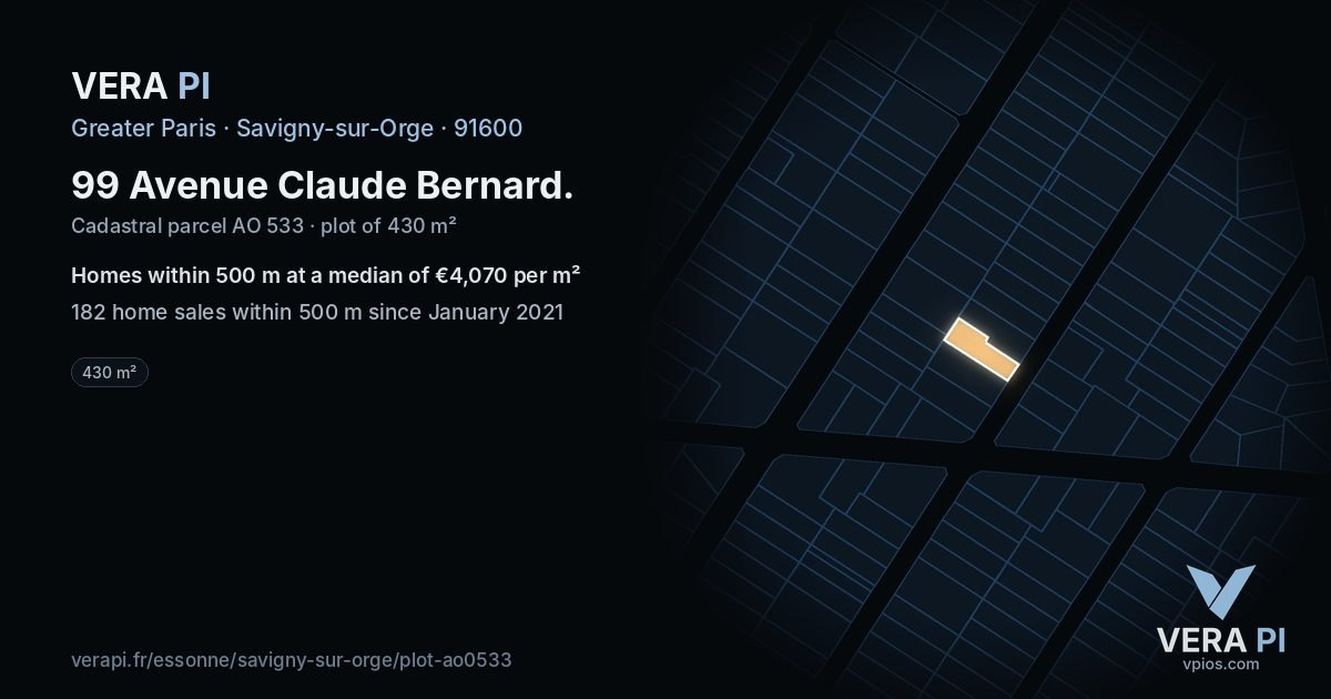99 Avenue Claude Bernard, Savigny-sur-Orge at night – the plot lit, the parcels around coloured by the prices near them
