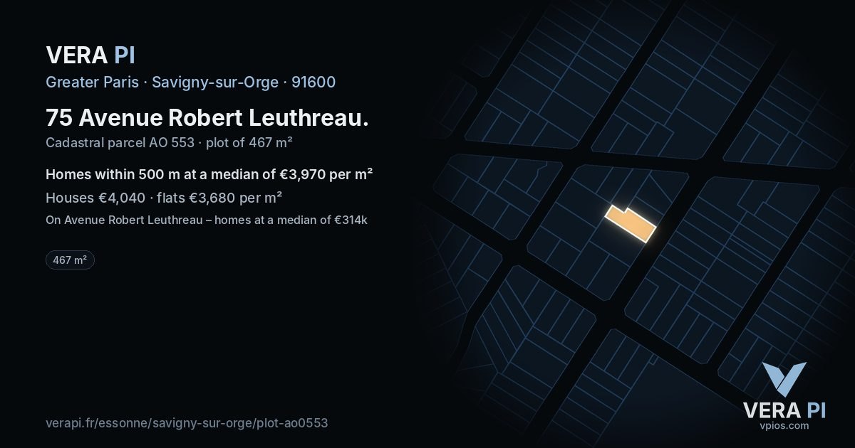 75 Avenue Robert Leuthreau, Savigny-sur-Orge at night – the plot lit, the parcels around coloured by the prices near them