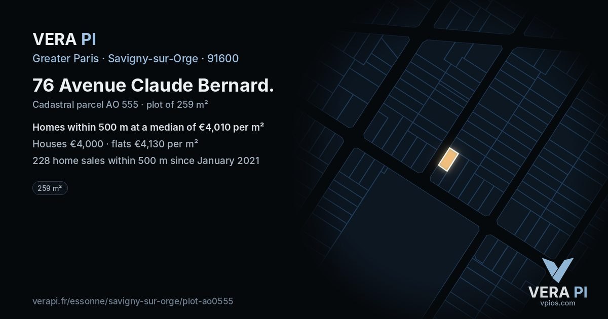76 Avenue Claude Bernard, Savigny-sur-Orge at night – the plot lit, the parcels around coloured by the prices near them