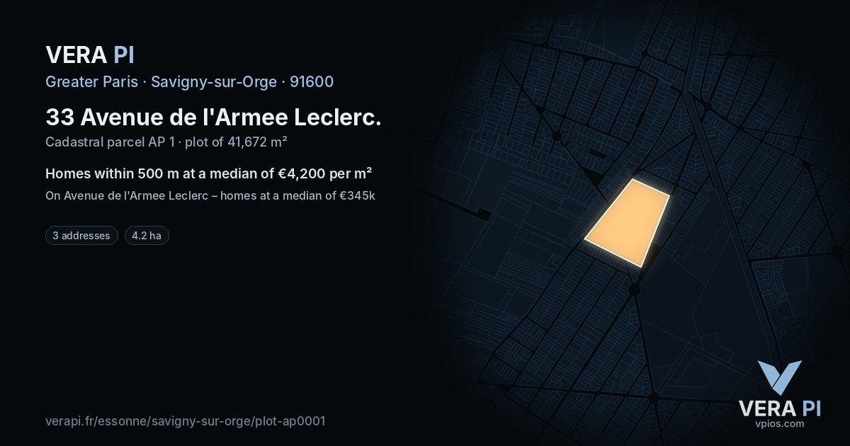 33 Avenue de l'Armee Leclerc, Savigny-sur-Orge at night – the plot lit, the parcels around coloured by the prices near them