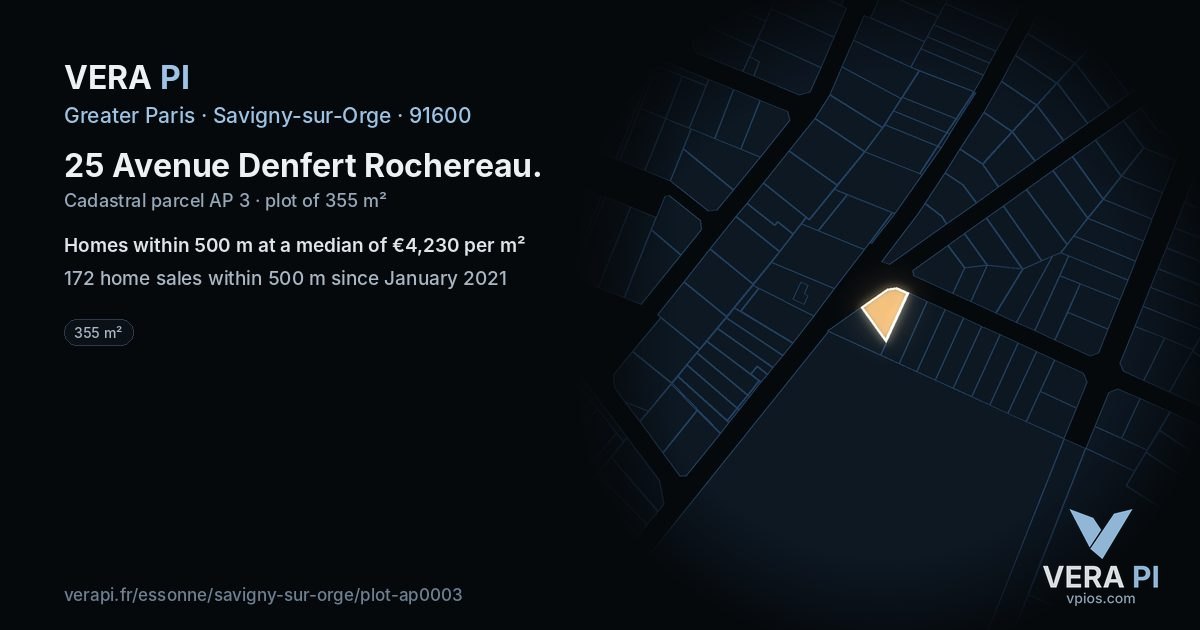 25 Avenue Denfert Rochereau, Savigny-sur-Orge at night – the plot lit, the parcels around coloured by the prices near them