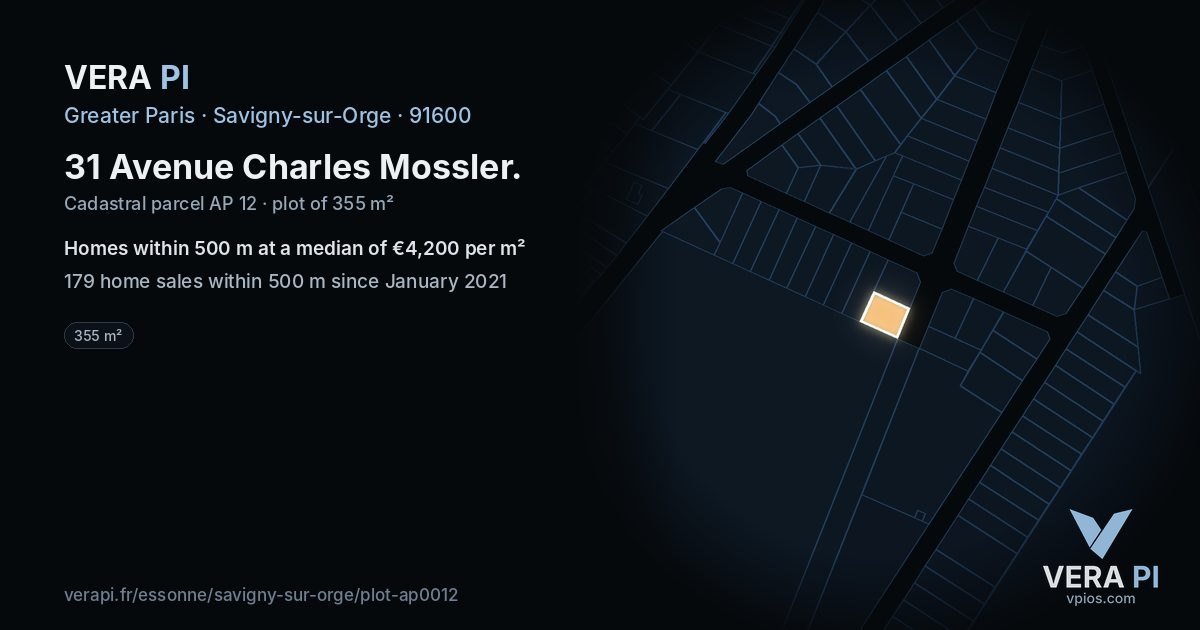 31 Avenue Charles Mossler, Savigny-sur-Orge at night – the plot lit, the parcels around coloured by the prices near them