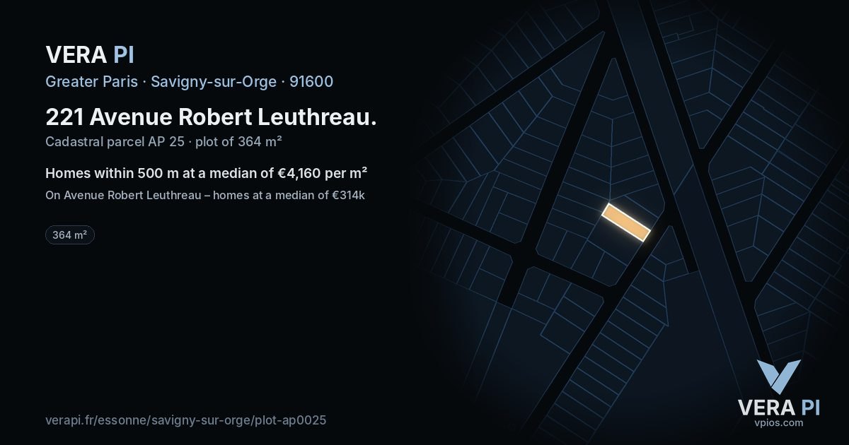221 Avenue Robert Leuthreau, Savigny-sur-Orge at night – the plot lit, the parcels around coloured by the prices near them
