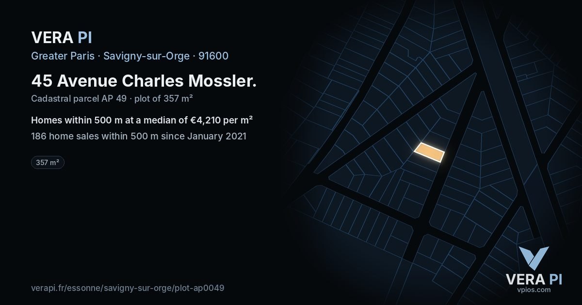 45 Avenue Charles Mossler, Savigny-sur-Orge at night – the plot lit, the parcels around coloured by the prices near them