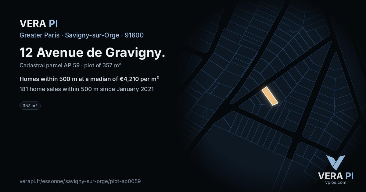 12 Avenue de Gravigny, Savigny-sur-Orge at night – the plot lit, the parcels around coloured by the prices near them