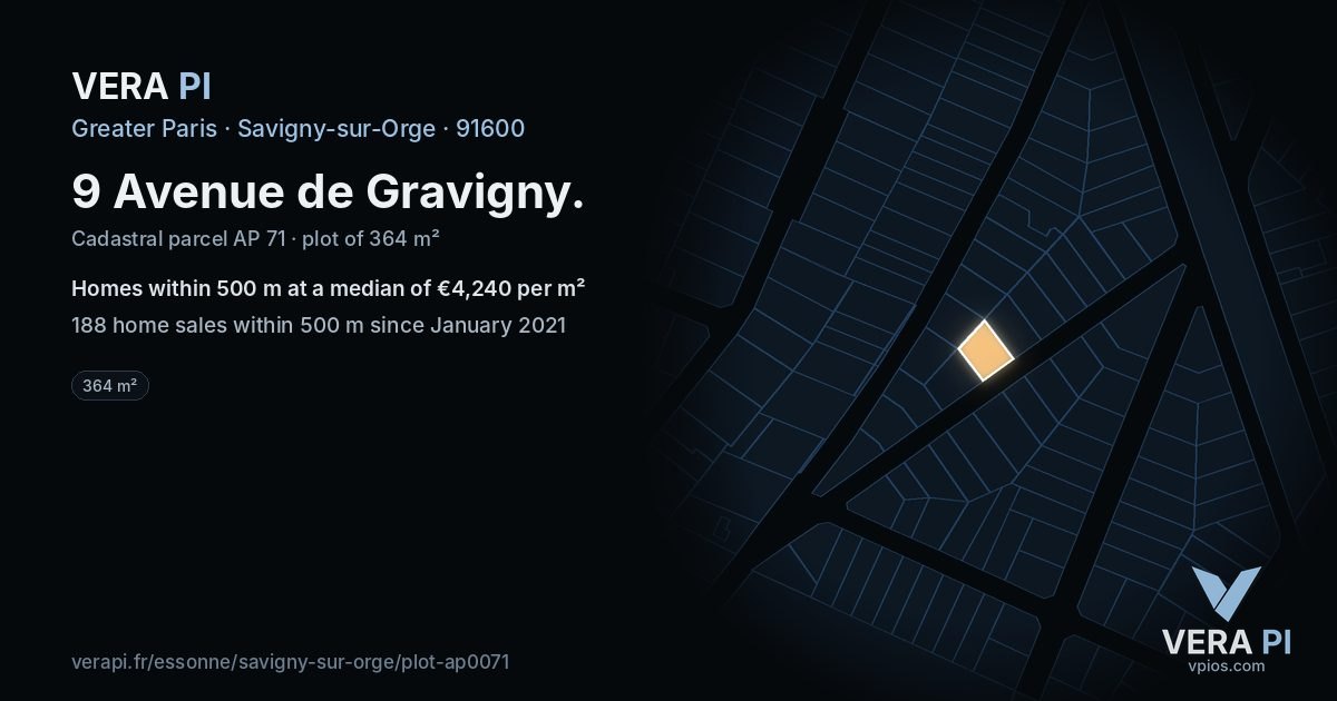 9 Avenue de Gravigny, Savigny-sur-Orge at night – the plot lit, the parcels around coloured by the prices near them