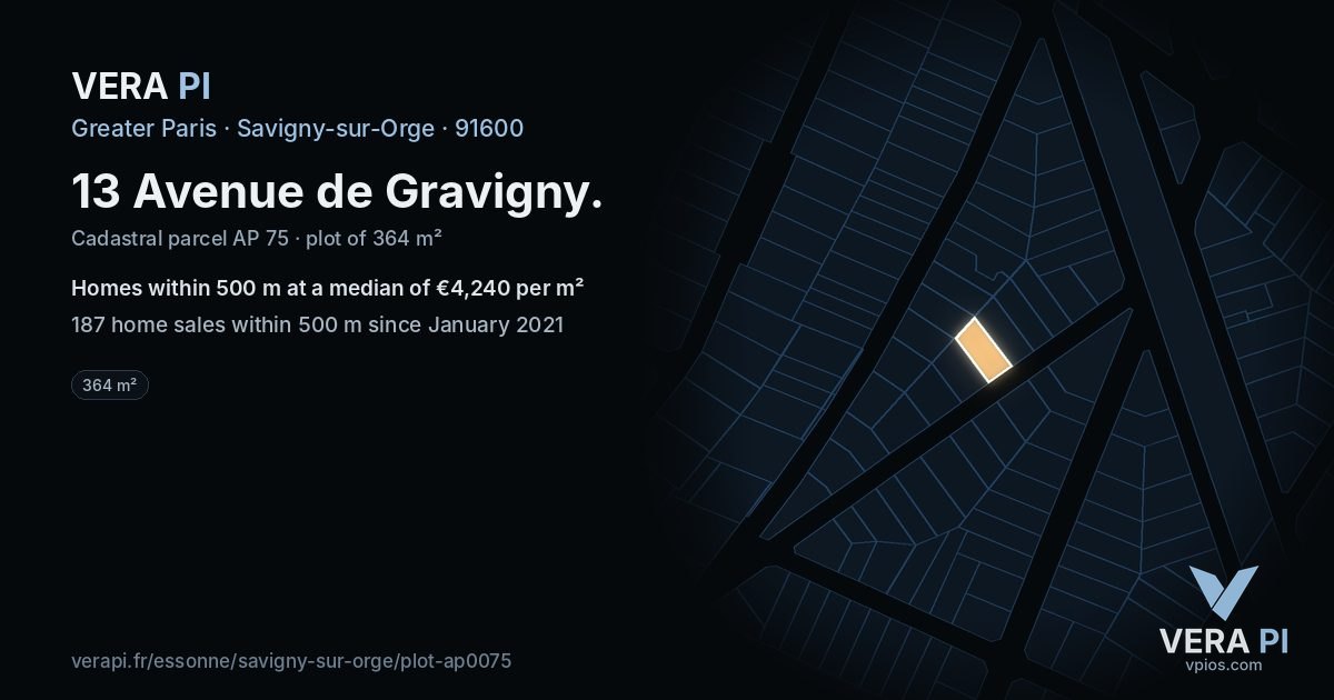 13 Avenue de Gravigny, Savigny-sur-Orge at night – the plot lit, the parcels around coloured by the prices near them