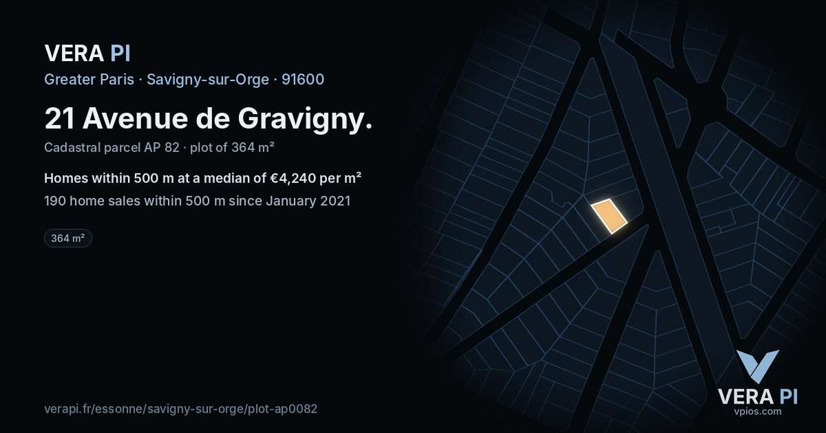 21 Avenue de Gravigny, Savigny-sur-Orge at night – the plot lit, the parcels around coloured by the prices near them