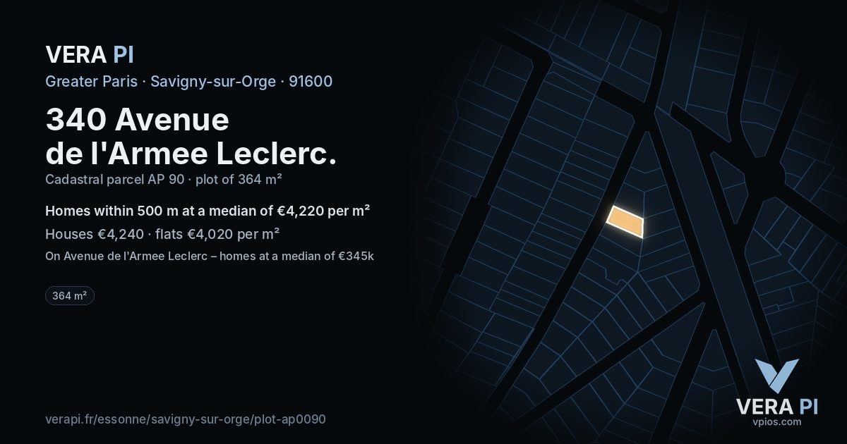 340 Avenue de l'Armee Leclerc, Savigny-sur-Orge at night – the plot lit, the parcels around coloured by the prices near them