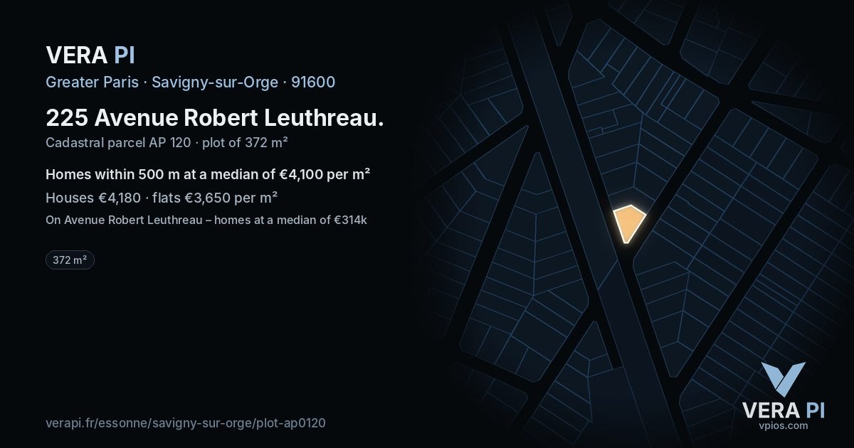 225 Avenue Robert Leuthreau, Savigny-sur-Orge at night – the plot lit, the parcels around coloured by the prices near them