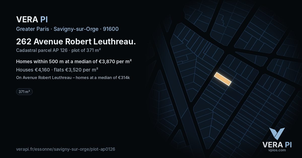 262 Avenue Robert Leuthreau, Savigny-sur-Orge at night – the plot lit, the parcels around coloured by the prices near them