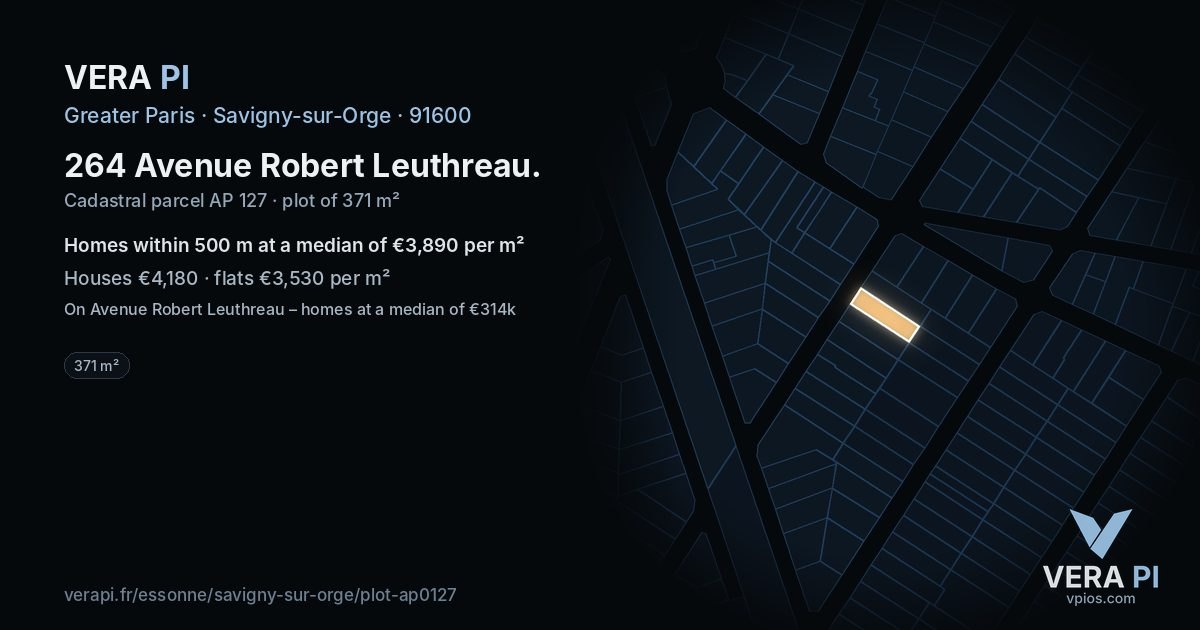 264 Avenue Robert Leuthreau, Savigny-sur-Orge at night – the plot lit, the parcels around coloured by the prices near them