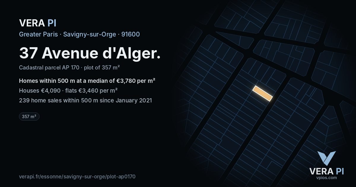 37 Avenue d'Alger, Savigny-sur-Orge at night – the plot lit, the parcels around coloured by the prices near them