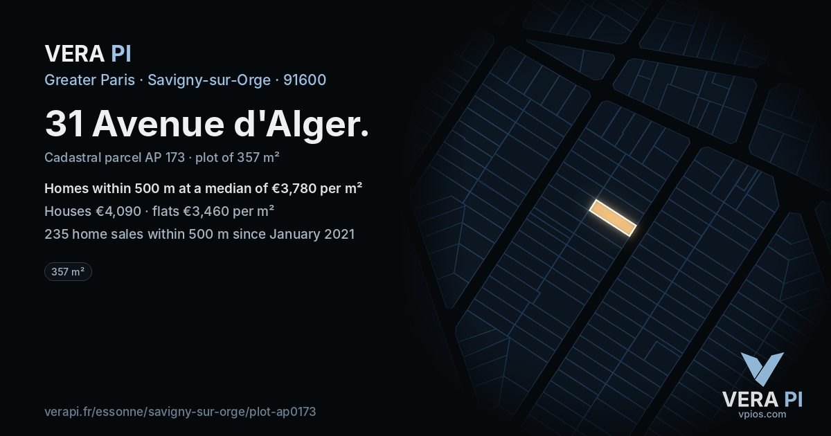 31 Avenue d'Alger, Savigny-sur-Orge at night – the plot lit, the parcels around coloured by the prices near them