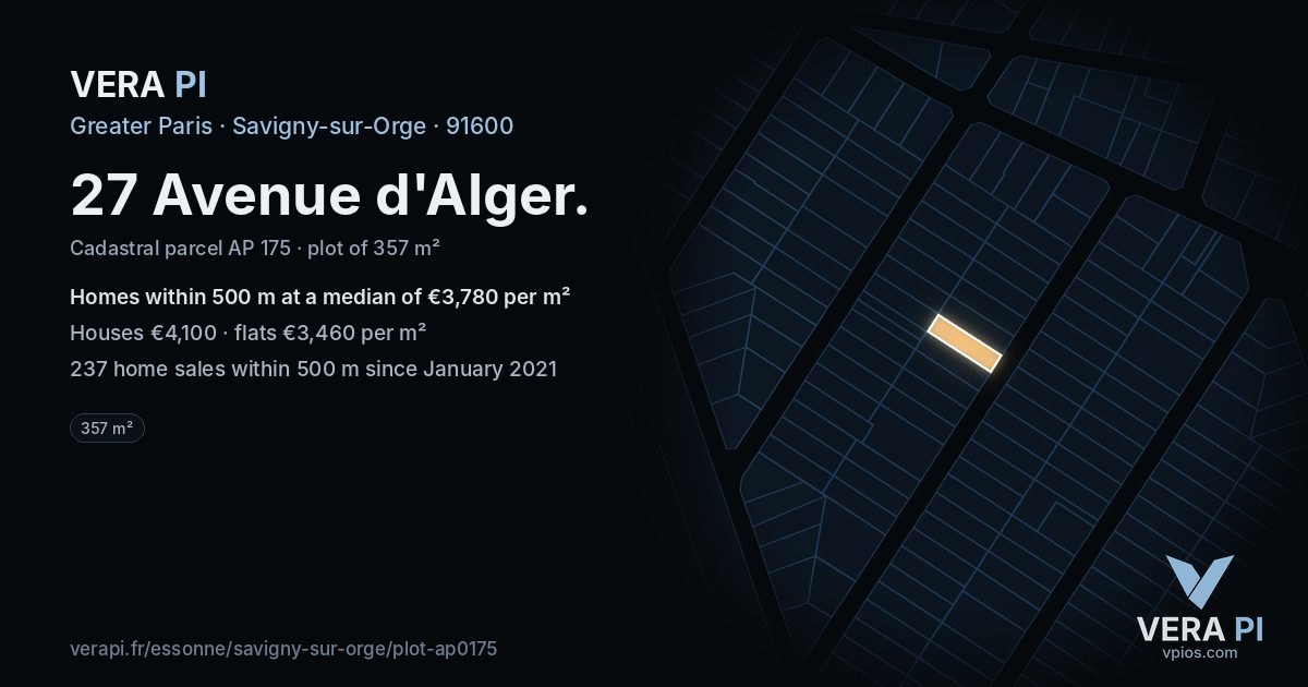 27 Avenue d'Alger, Savigny-sur-Orge at night – the plot lit, the parcels around coloured by the prices near them