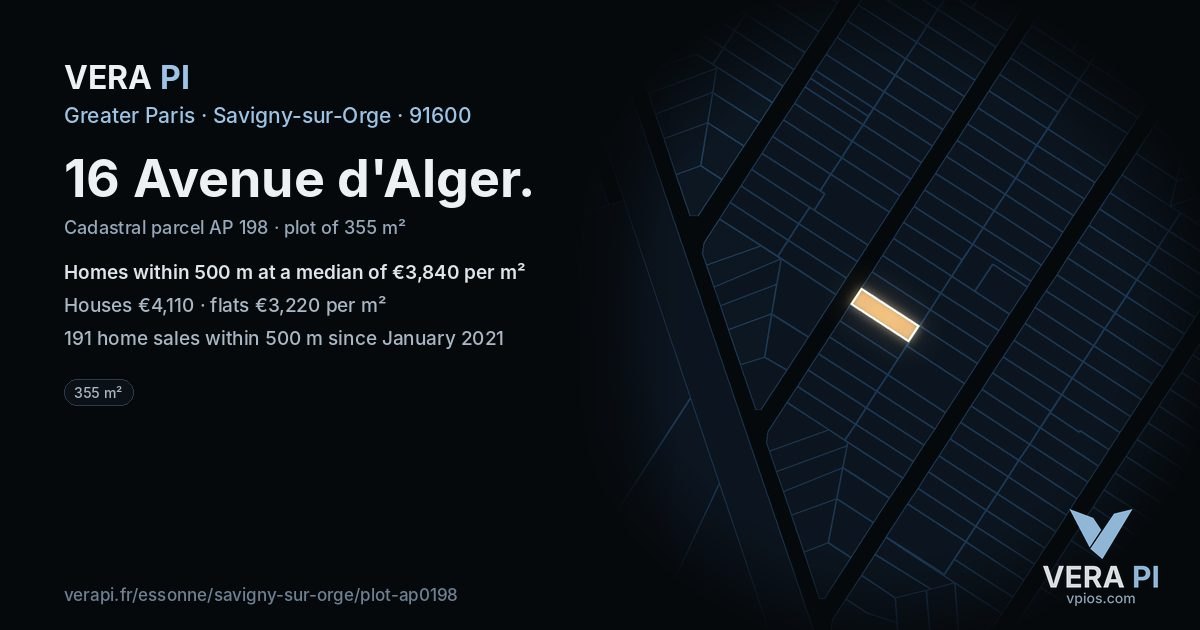 16 Avenue d'Alger, Savigny-sur-Orge at night – the plot lit, the parcels around coloured by the prices near them