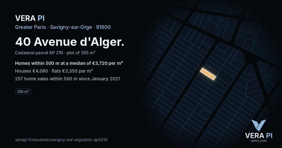 40 Avenue d'Alger, Savigny-sur-Orge at night – the plot lit, the parcels around coloured by the prices near them