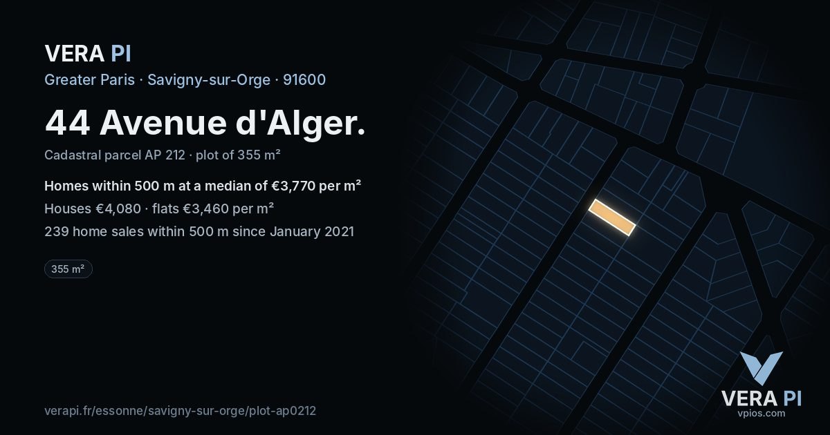 44 Avenue d'Alger, Savigny-sur-Orge at night – the plot lit, the parcels around coloured by the prices near them