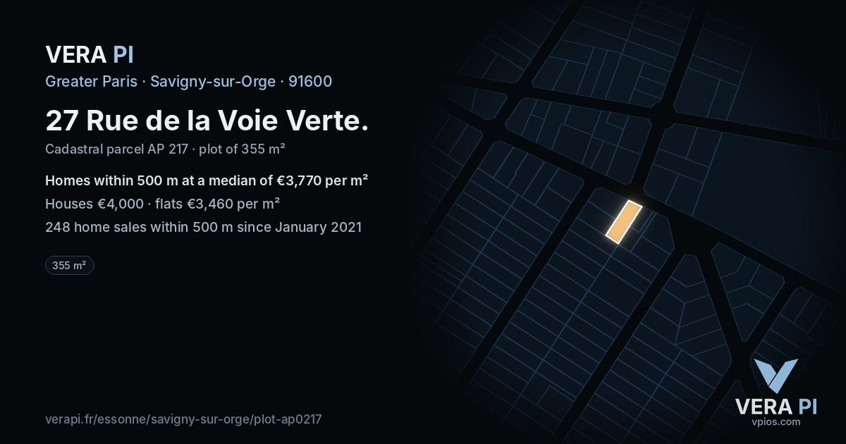 27 Rue de la Voie Verte, Savigny-sur-Orge at night – the plot lit, the parcels around coloured by the prices near them