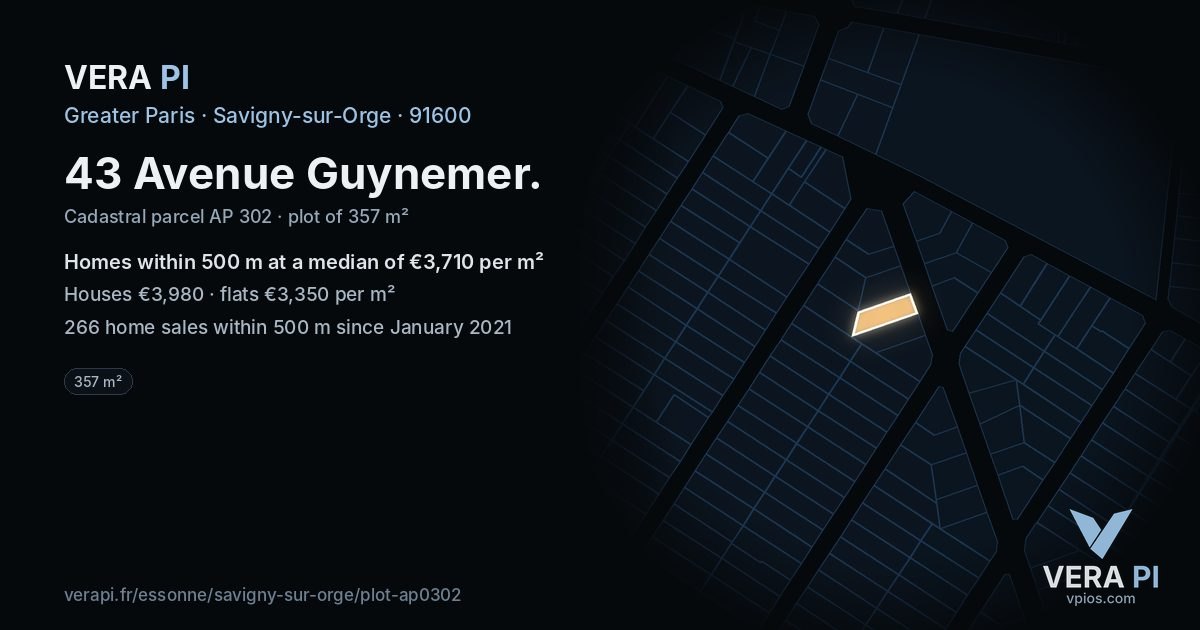43 Avenue Guynemer, Savigny-sur-Orge at night – the plot lit, the parcels around coloured by the prices near them