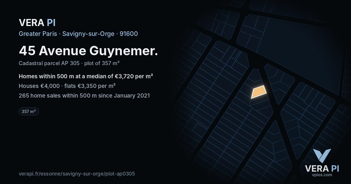 45 Avenue Guynemer, Savigny-sur-Orge at night – the plot lit, the parcels around coloured by the prices near them