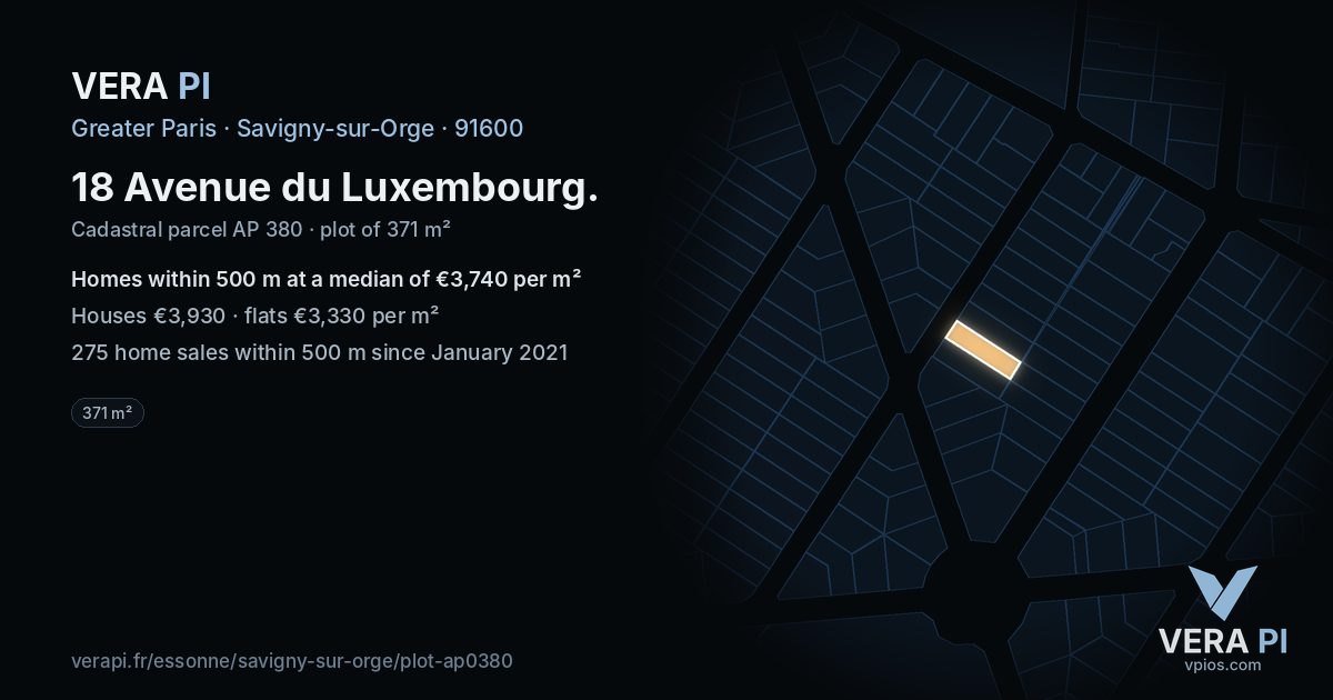 18 Avenue du Luxembourg, Savigny-sur-Orge at night – the plot lit, the parcels around coloured by the prices near them