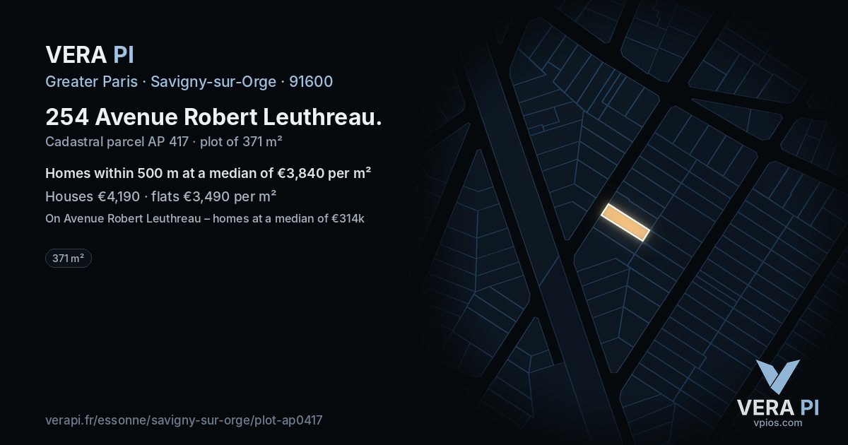 254 Avenue Robert Leuthreau, Savigny-sur-Orge at night – the plot lit, the parcels around coloured by the prices near them