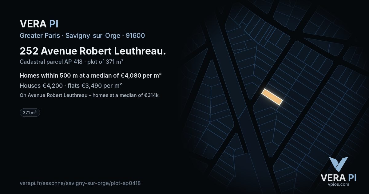 252 Avenue Robert Leuthreau, Savigny-sur-Orge at night – the plot lit, the parcels around coloured by the prices near them