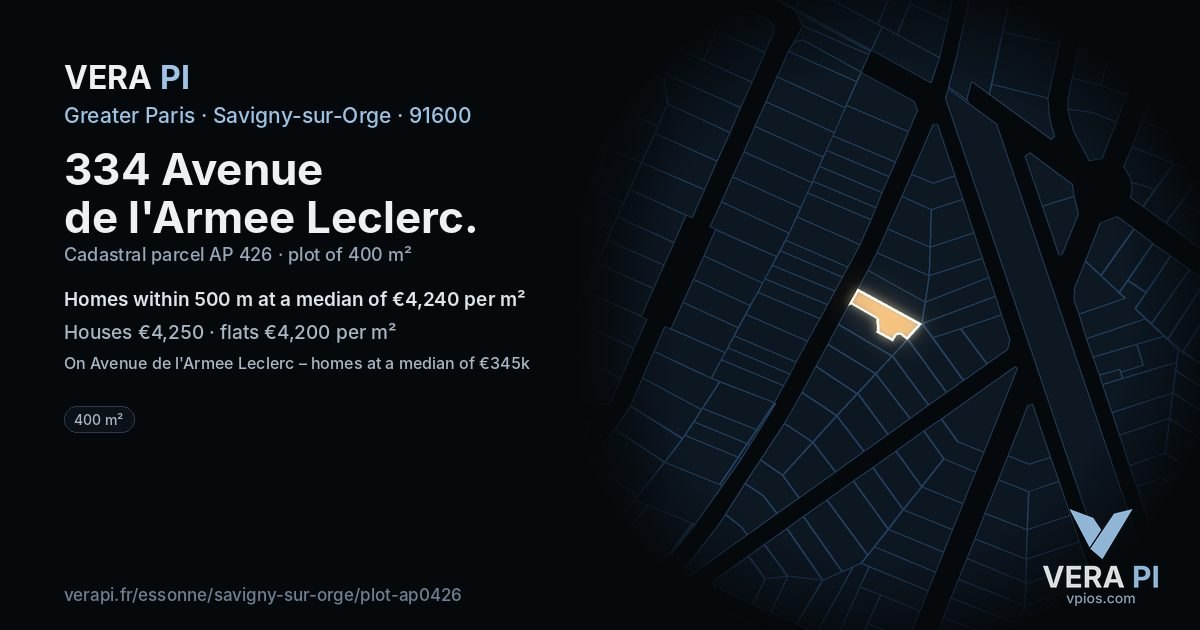 334 Avenue de l'Armee Leclerc, Savigny-sur-Orge at night – the plot lit, the parcels around coloured by the prices near them