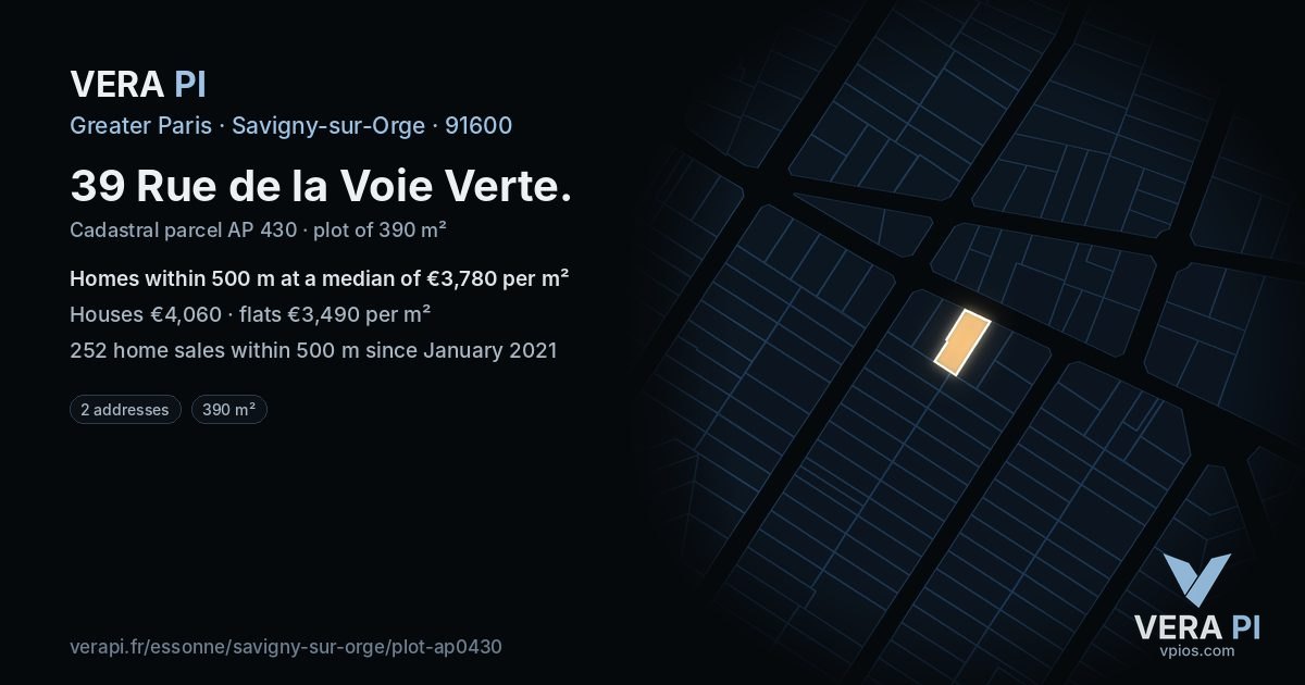 39 Rue de la Voie Verte, Savigny-sur-Orge at night – the plot lit, the parcels around coloured by the prices near them