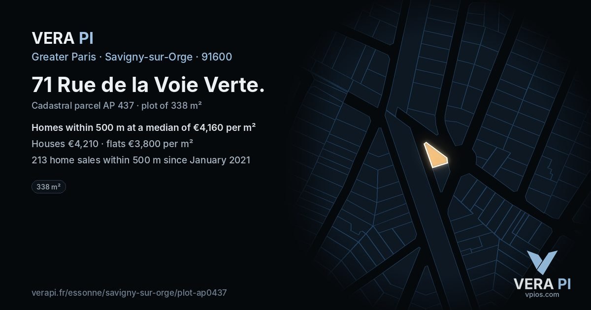 71 Rue de la Voie Verte, Savigny-sur-Orge at night – the plot lit, the parcels around coloured by the prices near them