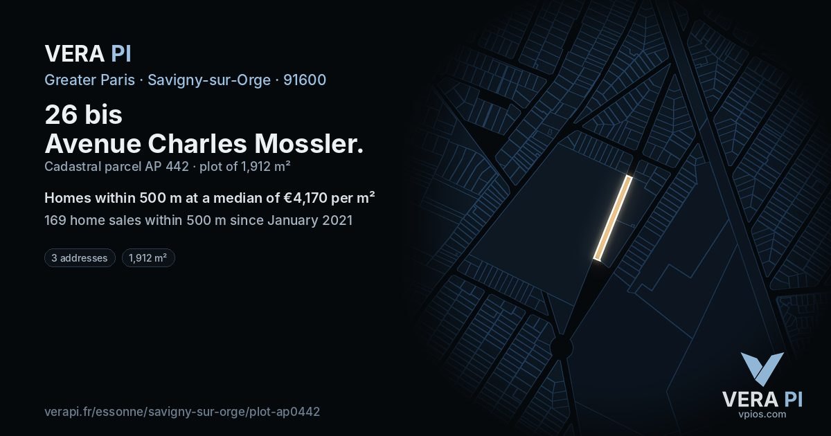 26 bis Avenue Charles Mossler, Savigny-sur-Orge at night – the plot lit, the parcels around coloured by the prices near them