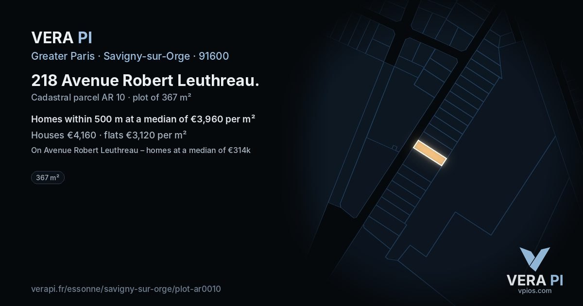 218 Avenue Robert Leuthreau, Savigny-sur-Orge at night – the plot lit, the parcels around coloured by the prices near them