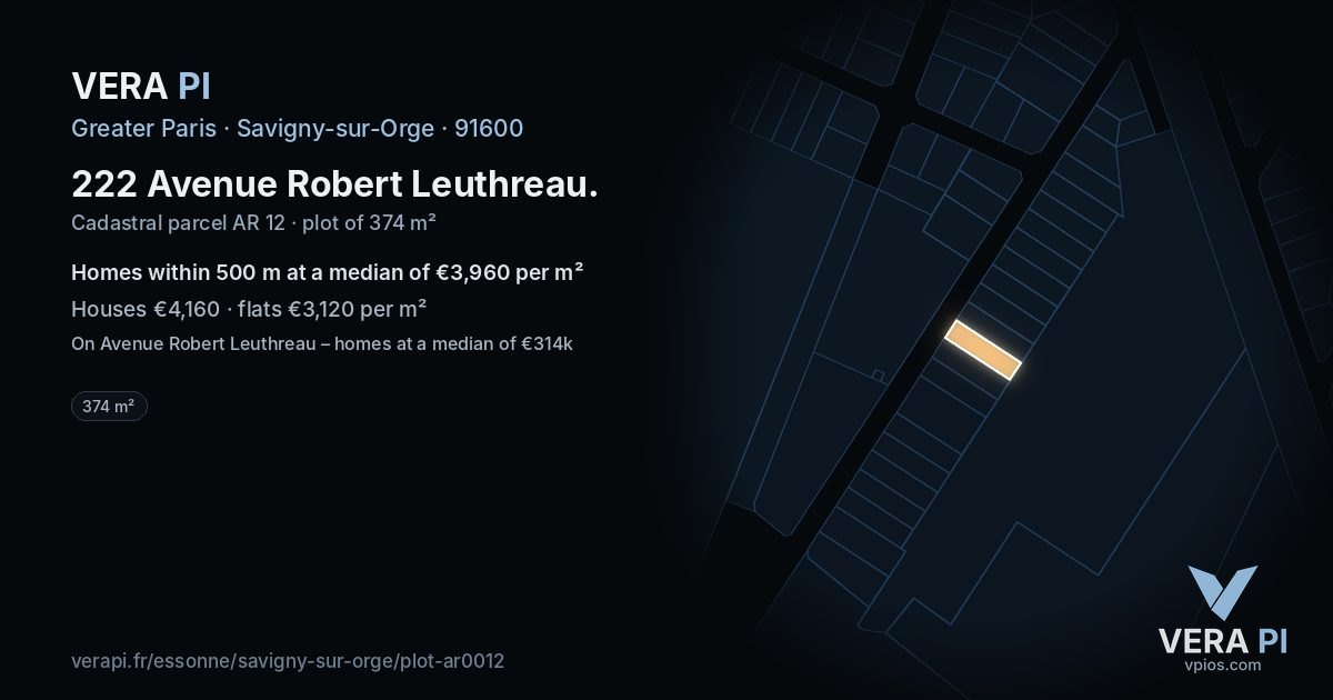 222 Avenue Robert Leuthreau, Savigny-sur-Orge at night – the plot lit, the parcels around coloured by the prices near them