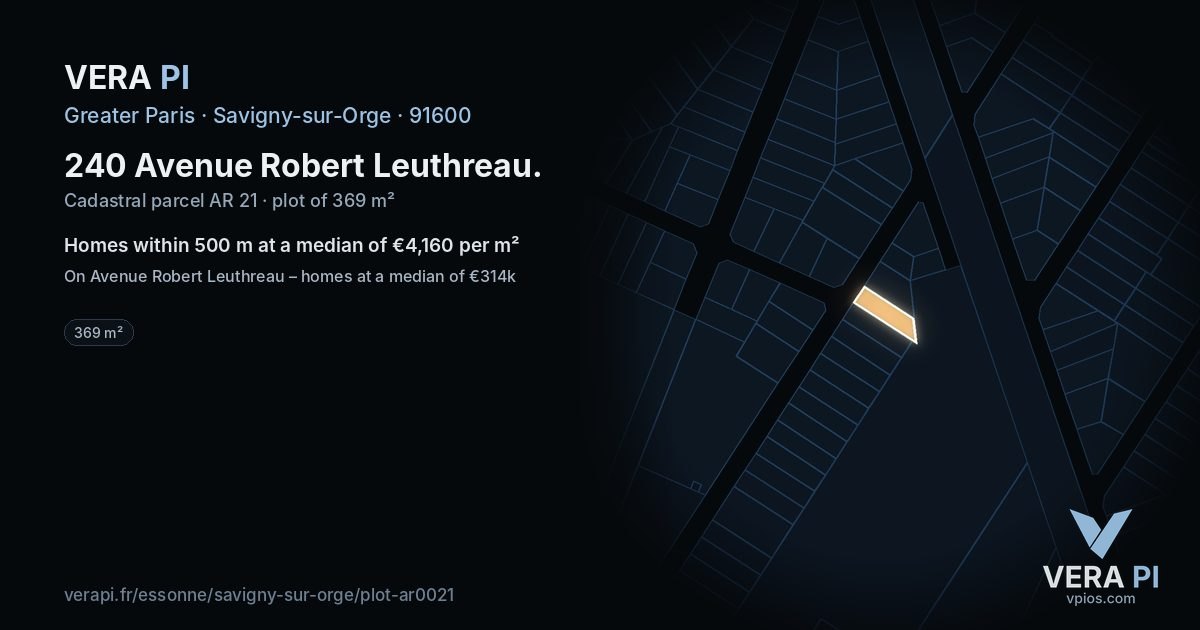 240 Avenue Robert Leuthreau, Savigny-sur-Orge at night – the plot lit, the parcels around coloured by the prices near them