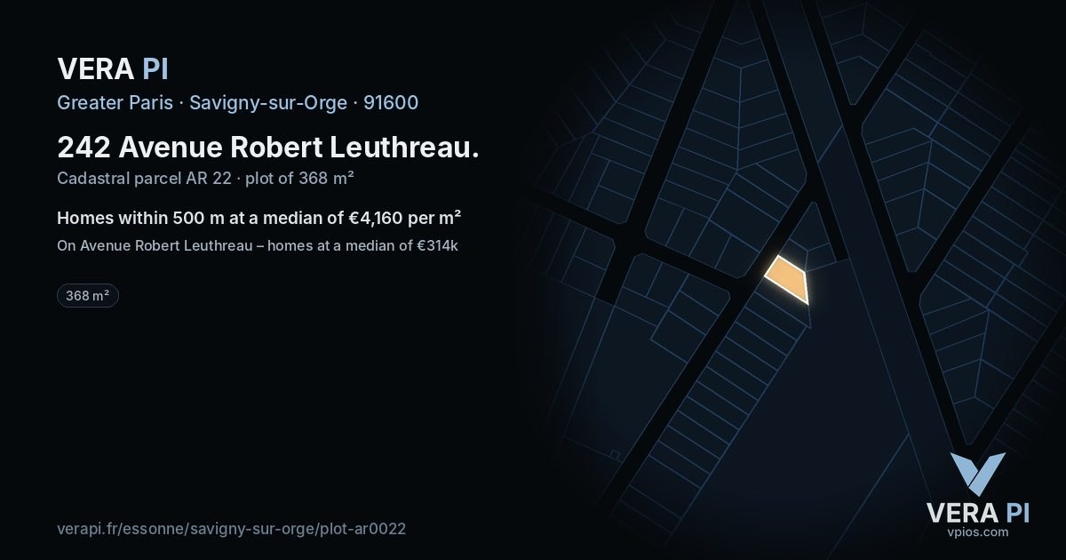 242 Avenue Robert Leuthreau, Savigny-sur-Orge at night – the plot lit, the parcels around coloured by the prices near them
