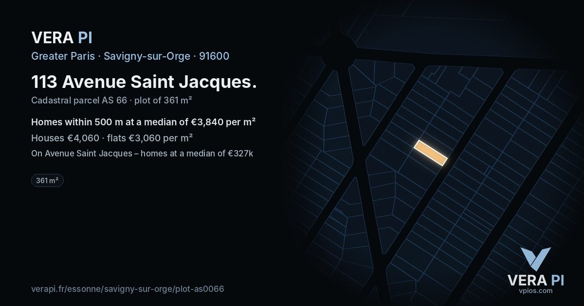 113 Avenue Saint Jacques, Savigny-sur-Orge at night – the plot lit, the parcels around coloured by the prices near them
