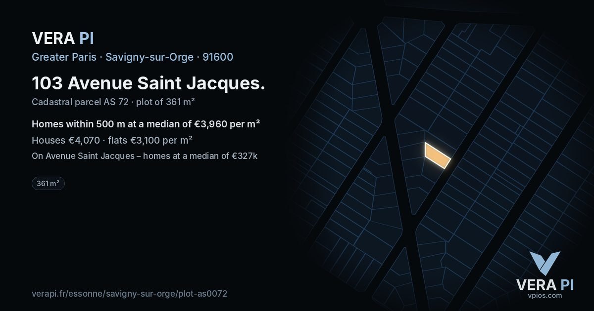 103 Avenue Saint Jacques, Savigny-sur-Orge at night – the plot lit, the parcels around coloured by the prices near them