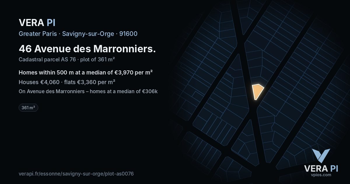 46 Avenue des Marronniers, Savigny-sur-Orge at night – the plot lit, the parcels around coloured by the prices near them