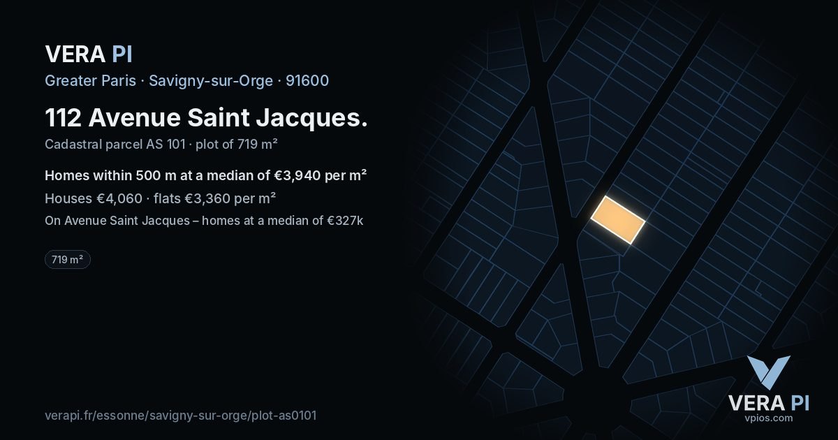 112 Avenue Saint Jacques, Savigny-sur-Orge at night – the plot lit, the parcels around coloured by the prices near them