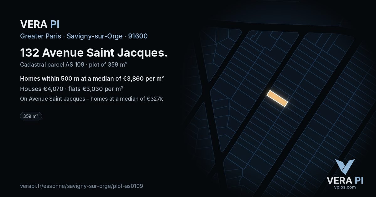 132 Avenue Saint Jacques, Savigny-sur-Orge at night – the plot lit, the parcels around coloured by the prices near them
