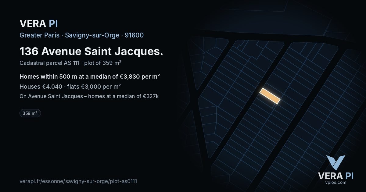 136 Avenue Saint Jacques, Savigny-sur-Orge at night – the plot lit, the parcels around coloured by the prices near them