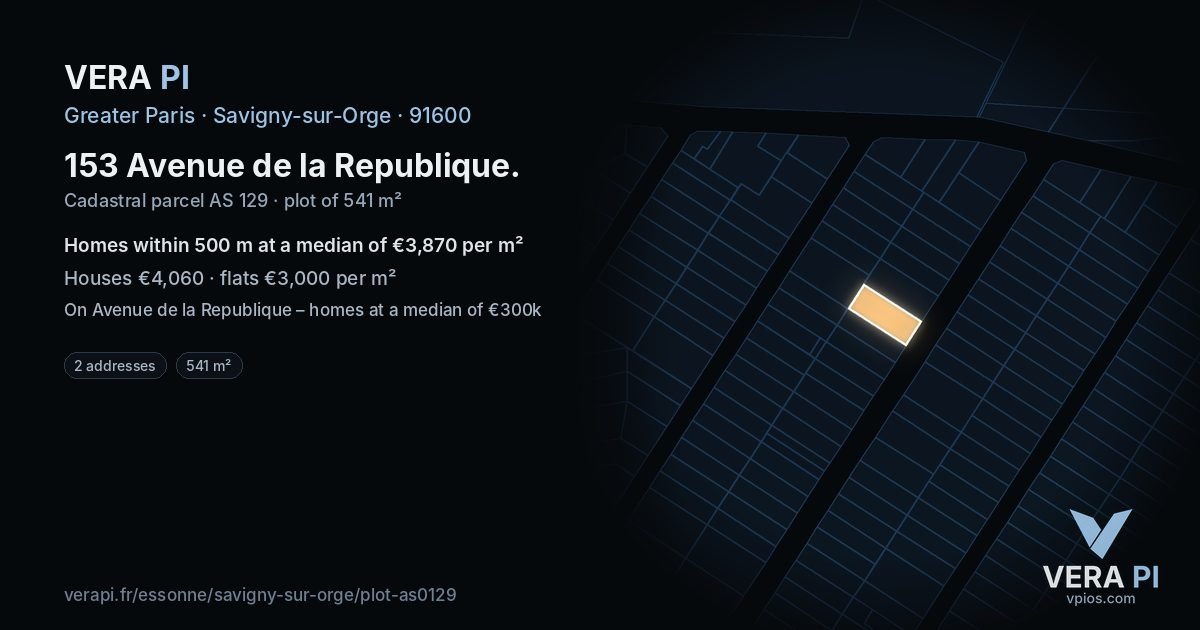 153 Avenue de la Republique, Savigny-sur-Orge at night – the plot lit, the parcels around coloured by the prices near them