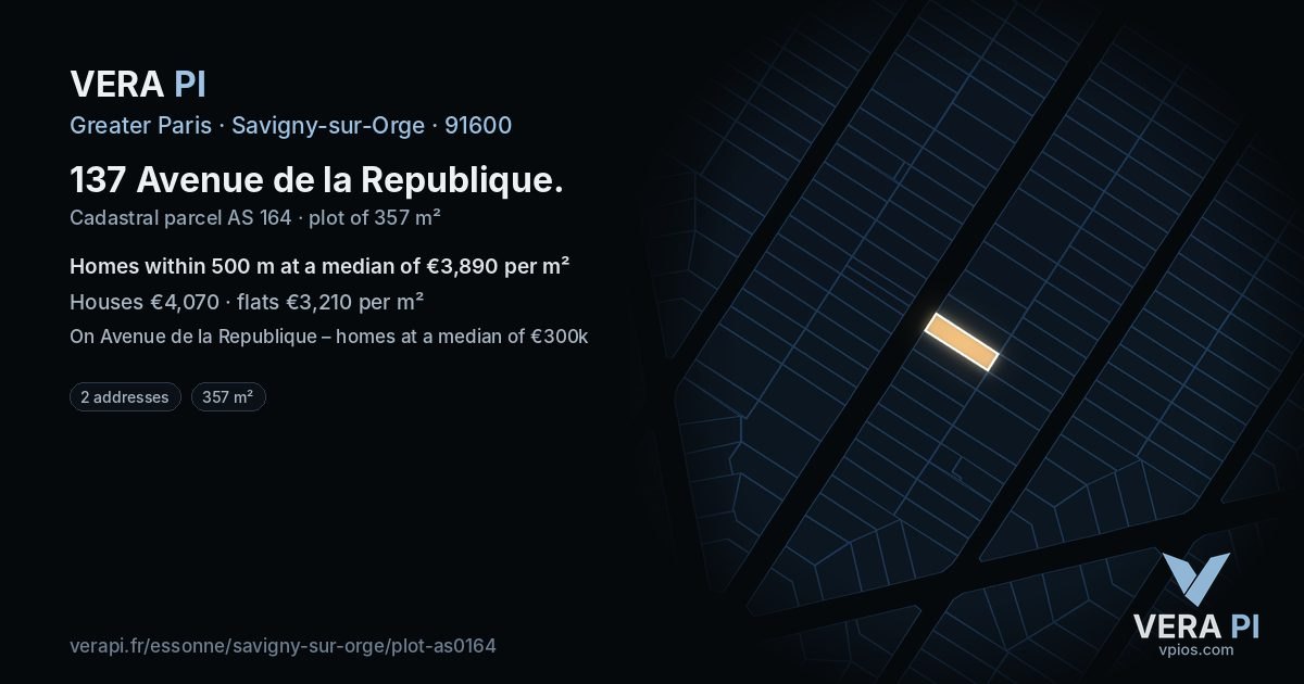 137 Avenue de la Republique, Savigny-sur-Orge at night – the plot lit, the parcels around coloured by the prices near them