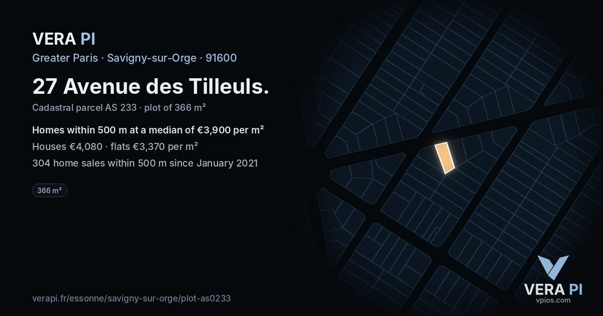 27 Avenue des Tilleuls, Savigny-sur-Orge at night – the plot lit, the parcels around coloured by the prices near them